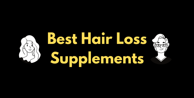 Best Hair Loss Supplements