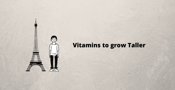 vitamins to grow taller