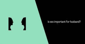 Is sex important for husband