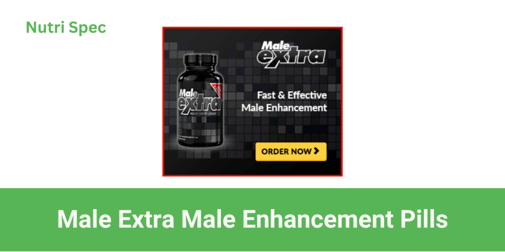 Male Extra Male Enhancement Pills