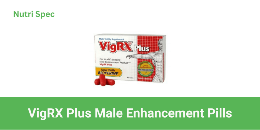 VigRX Plus Pills